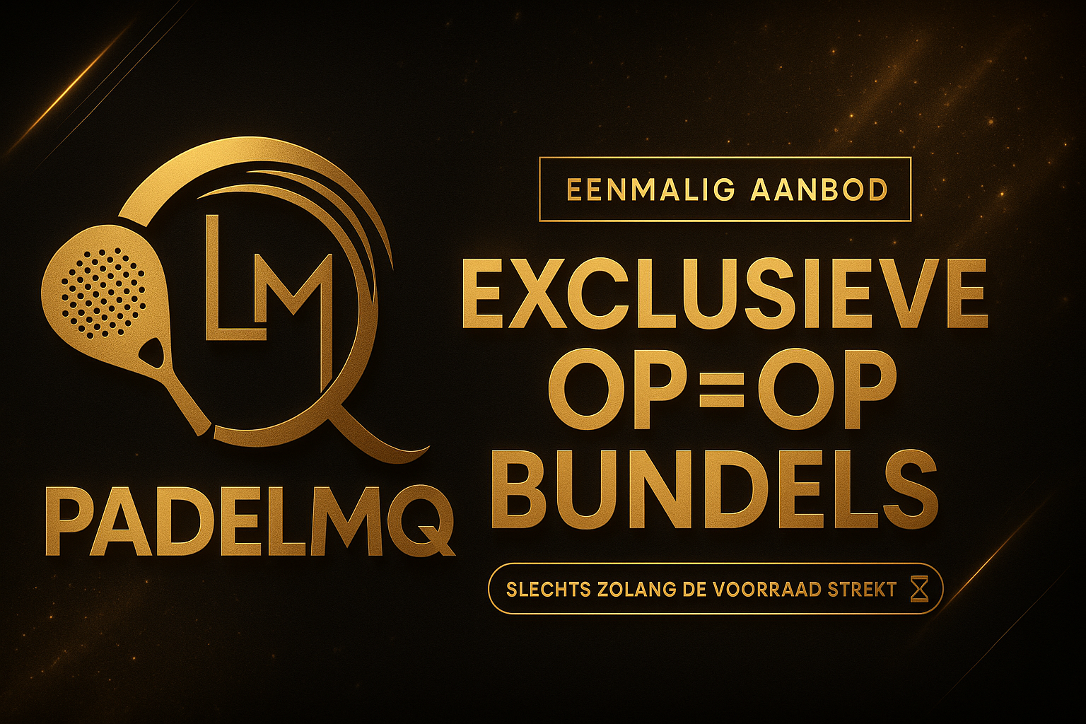 PadelMQ Homepage Banner - Exclusieve Bundels